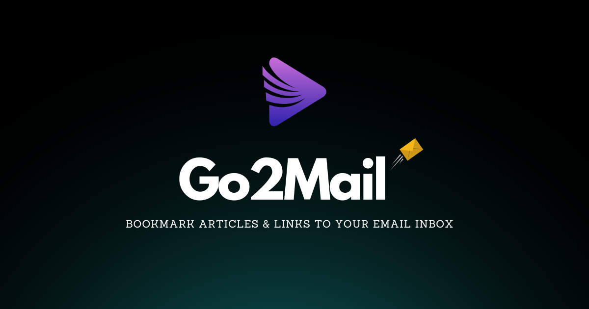 Go2Mail - Bookmark articles and links to your email